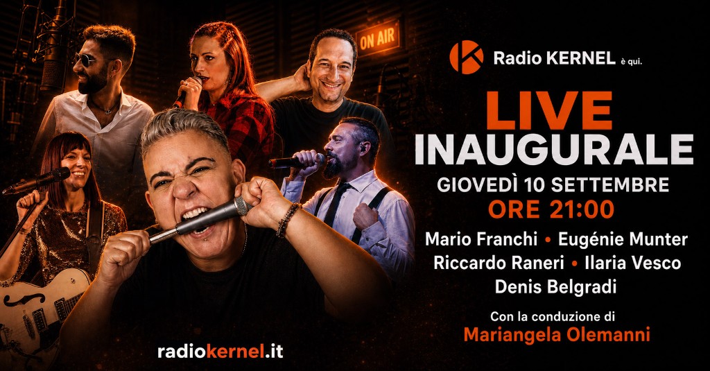 Banner Live inaugurale Radio KERNEL, giovedì 10 settembre ore 21:00